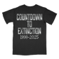 Countdown to Extinction Tee